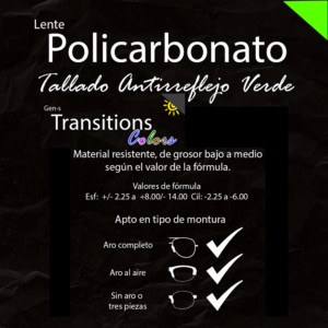 Lente Policarbonato Antirreflejo Verde Tallado Transitions G-S (precio par)